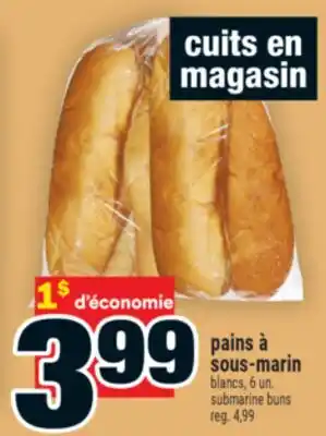 Super C pains à sous‑marin | submarine buns offer