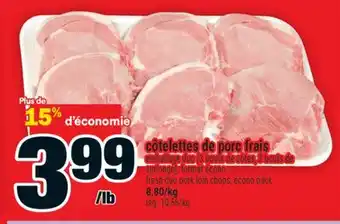 Super C côtelettes de porc frais | fresh duo pork loin chops offer