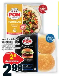 Super C PAINS À HOT-DOG OU À HAMBURGER POM | POM HAMBURGER OR HOT DOG BUNS offer