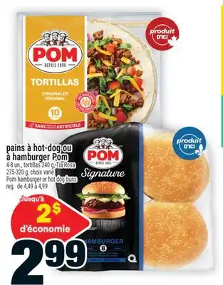 Super C PAINS À HOT-DOG OU À HAMBURGER POM | POM HAMBURGER OR HOT DOG BUNS offer