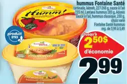 Super C hummus Fontaine Santé | Fontaine Santé hummus offer