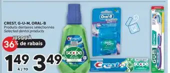 Brunet CREST, G-U-M, ORAL-B Produits dentaires sélectionnés offer