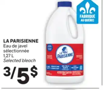 Brunet LA PARISIENNE Eau de javel sélectionnée offer