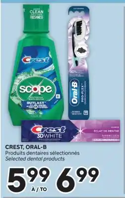 Brunet CREST, ORAL-B Produits dentaires sélectionnés offer