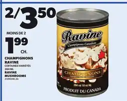 Provigo RAVINE MUSHROOMS, 284 ML offer