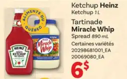 Provigo HEINZ KETCHUP, 1 L, MIRACLE WHIP SPREAD, 890 ML offer