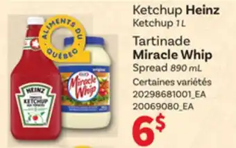 Provigo HEINZ KETCHUP, 1 L, MIRACLE WHIP SPREAD, 890 ML offer