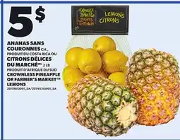 Provigo CROWNLESS PINEAPPLE OR FARMER'S MARKET LEMONS, 2 LB offer