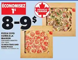 Provigo 12 INCH TAKE AND BAKE PIZZA, 510-739 G offer