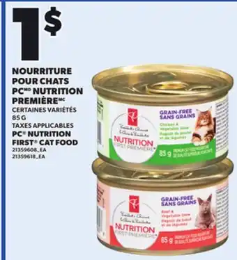 Provigo PC NUTRITION FIRST CAT FOOD, 85 G offer