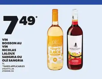 Provigo VIN BOISSON AU VIN NICOLAS LALOUX SANGRIA OU OLÉ SANGRIA, 1 L offer