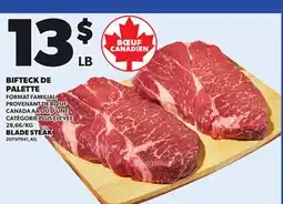 Provigo BLADE STEAK offer