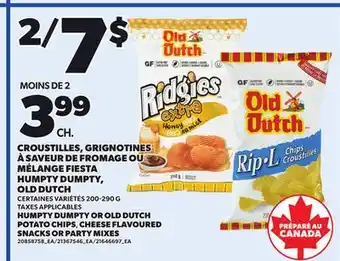 Provigo HUMPTY DUMPTY OR OLD DUTCH POTATO CHIPS, CHEESE FLAVOURED SNACKS OR PARTY MIXES, 200-290 G offer