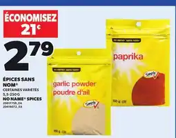 Provigo NO NAME SPICES, 5,5-250 G offer