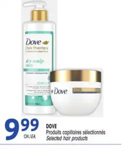 Uniprix DOVE Produits capillaires sélectionnés/Selected hair products offer