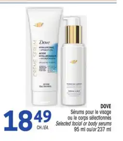 Uniprix DOVE Sérums pour le visage ou le corps sélectionnés /Selected facial or body serums offer