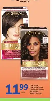 Uniprix L'ORÉAL EXCELLENCE, EXCELLENCE NUDES Colorations capillaires sélectionnées/Selected hair colors offer