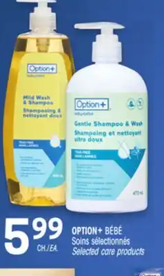 Uniprix OPTION+ BÉBÉ Soins sélectionnés/ Selected care products offer