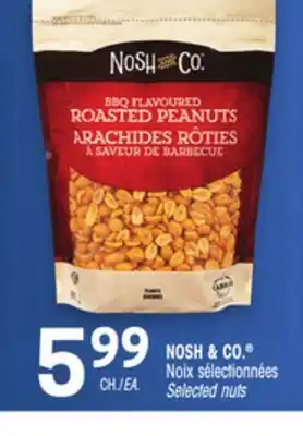 Uniprix NOSH & CO. Noix sélectionnées/Selected Nuts offer