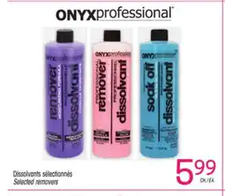 Uniprix ONYX PROFESSIONAL Dissolvants sélectionnés /Selected removers offer