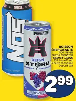 Marché Bonichoix NOS, REIGN or MONSTER ENERGY DRINK offer