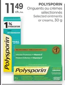 Proxim POLYSPORIN Selected ointments or creams offer