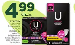 Proxim U BY KOTEX Selected hygienic pads, pantyliners or tampons offer