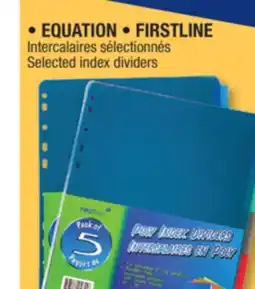Jean Coutu EQUATION, FIRSTLINE Selected index dividers offer