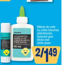 Jean Coutu Equation Selected glue sticks and white glues offer