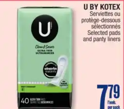 Jean Coutu U BY KOTEX Selected pads and panty liners offer