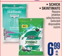 Jean Coutu SCHICK, SKINTIMATE Selected disposable razors offer