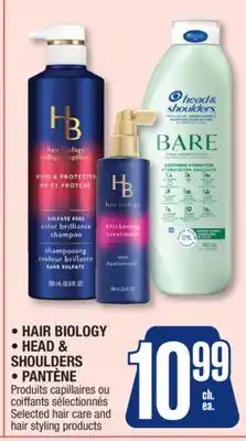 Jean Coutu HAIR BIOLOGY, HEAD & SHOULDERS, PANTÈNE Selected hair care and hair styling products offer