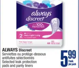 Jean Coutu ALWAYS Discreet Selected leak protection pads and panty liners offer