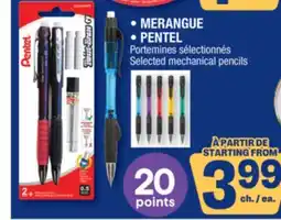 Jean Coutu MERANGUE • PENTEL Selected mechanical pencils offer