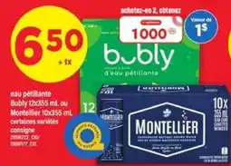 Maxi eau pétillante Bubly ou Montellier offer