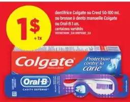 Maxi Colgate ou Crest dentifrice ou brosse à dents offer