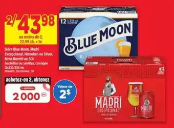 Maxi Blue Moon, Madri Excepcional, Heineken ou Silver, Birra Moretti ou SOL offer