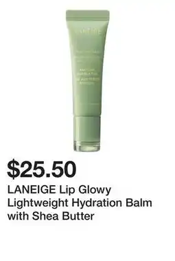 Sephora LANEIGE Lip Glowy Lightweight Hydration Balm with Shea Butter offer