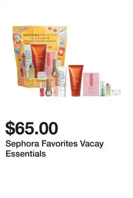 Sephora Sephora Favorites Vacay Essentials offer