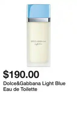 Sephora Dolce&Gabbana Light Blue Eau de Toilette offer