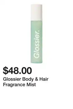 Sephora Glossier Body & Hair Fragrance Mist offer