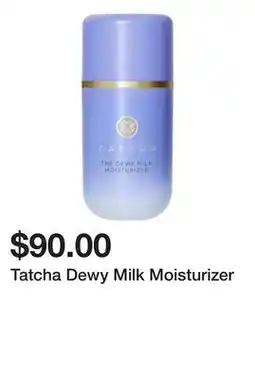 Sephora Tatcha Dewy Milk Moisturizer offer