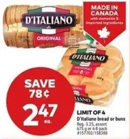 Giant Tiger D'Italiano bread or buns offer