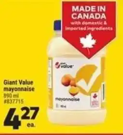 Giant Tiger Giant Value mayonnaise offer