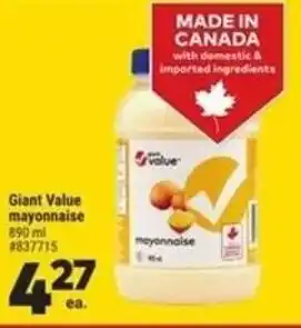 Giant Tiger Giant Value mayonnaise offer