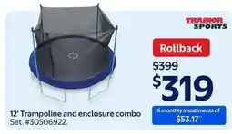 Walmart 12' Trampoline and enclosure combo offer