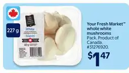 Walmart Your Fresh Market whole white mushrooms offer
