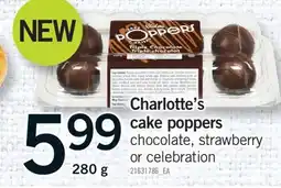 Fortinos CHARLOTTE'S CAKE POPPERS, 280 g offer