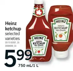 Fortinos HEINZ KETCHUP, 750 ML/1 L offer