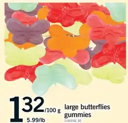 Fortinos LARGE BUTTERFLIES GUMMIES offer